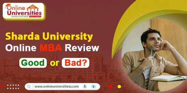 Sharda University online MBA Review. Good or Bad?