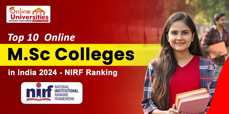 Top 10 Online M.Sc Colleges in India 2024 | NIRF Rank