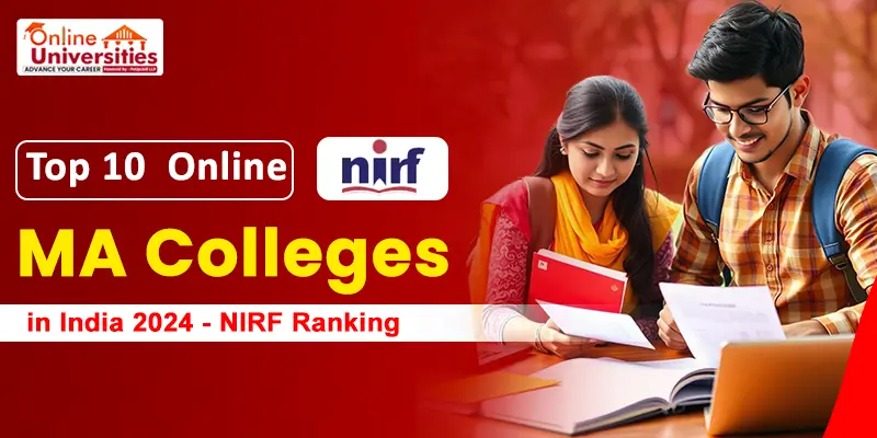 Top 10 Online MA Colleges in India 2024 | NIRF Ranking