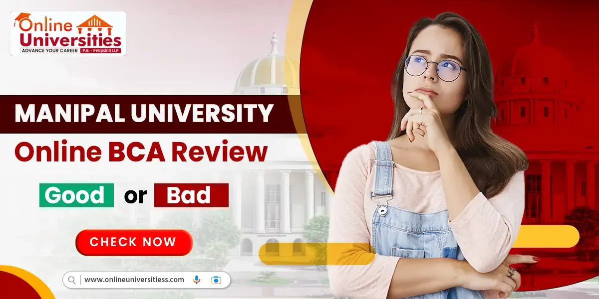 Manipal University Online BCA Review | Good or Bad