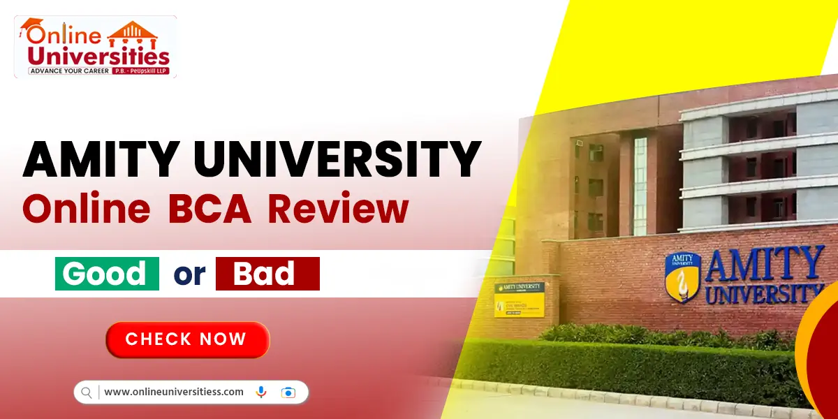 Amity University Online BCA Review | Good or Bad ?