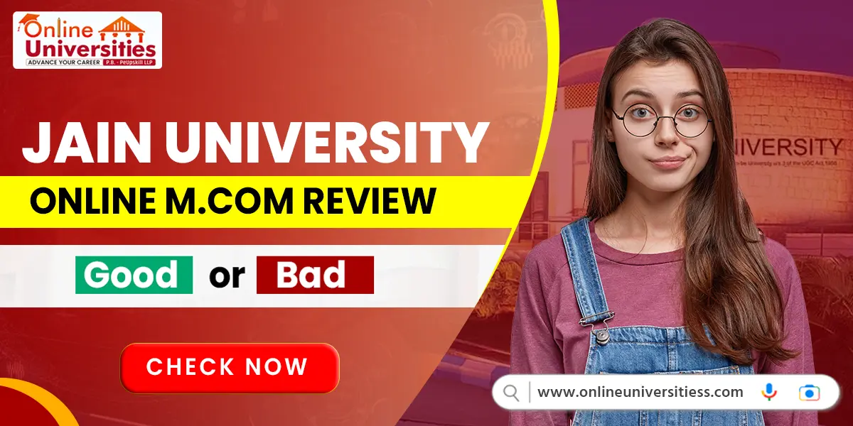 Jain University Online M.com Review | Good or Bad ?