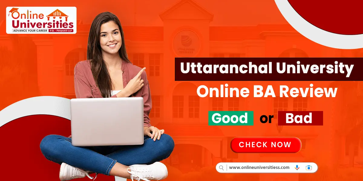 Uttaranchal University Online BA Review | Good or Bad ?