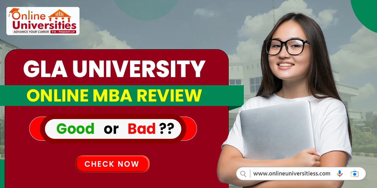 GLA University Online MBA Review | Good or Bad