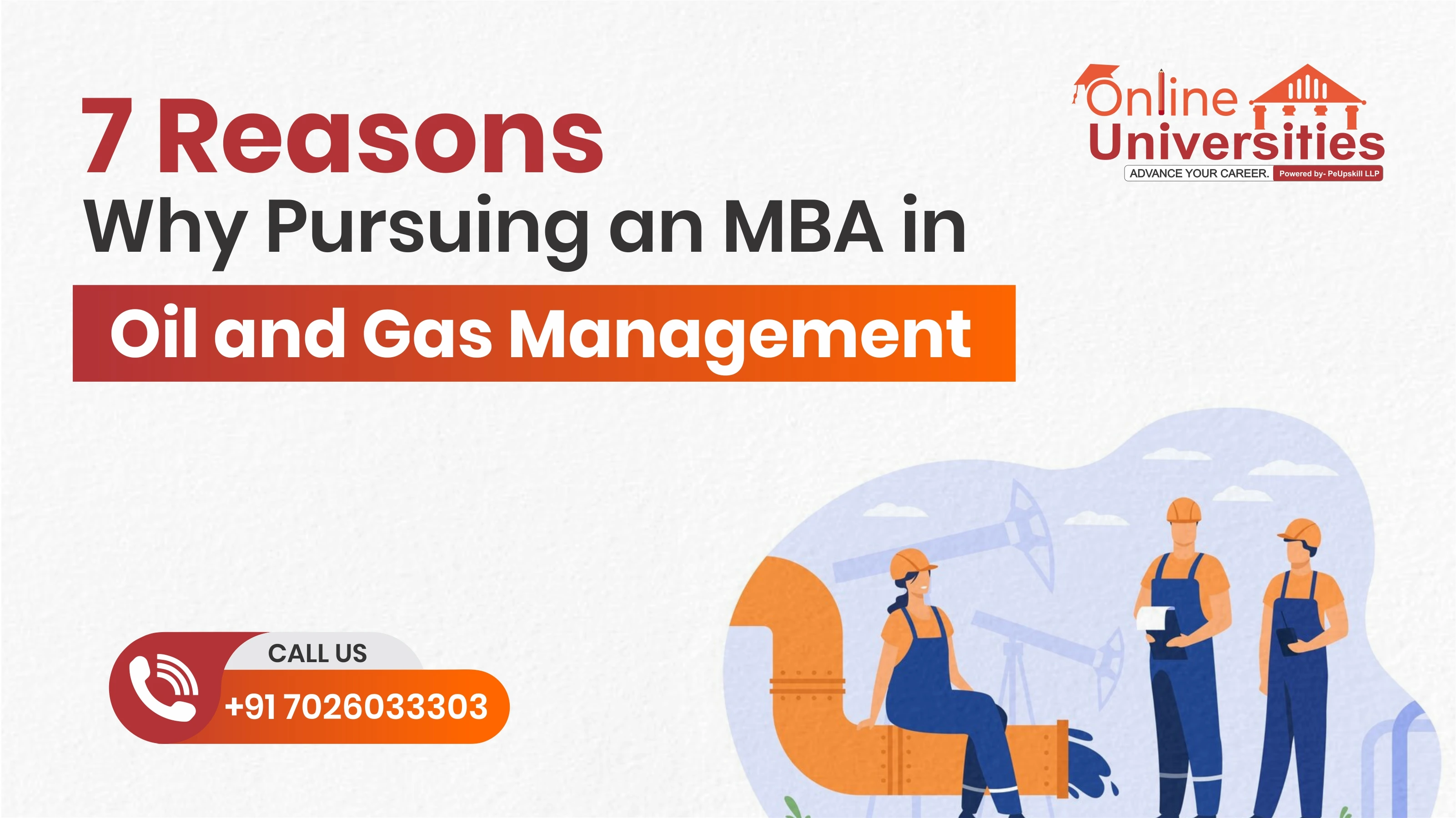 7 Reasons Why Pursuing an MBA in Oil and Gas Management