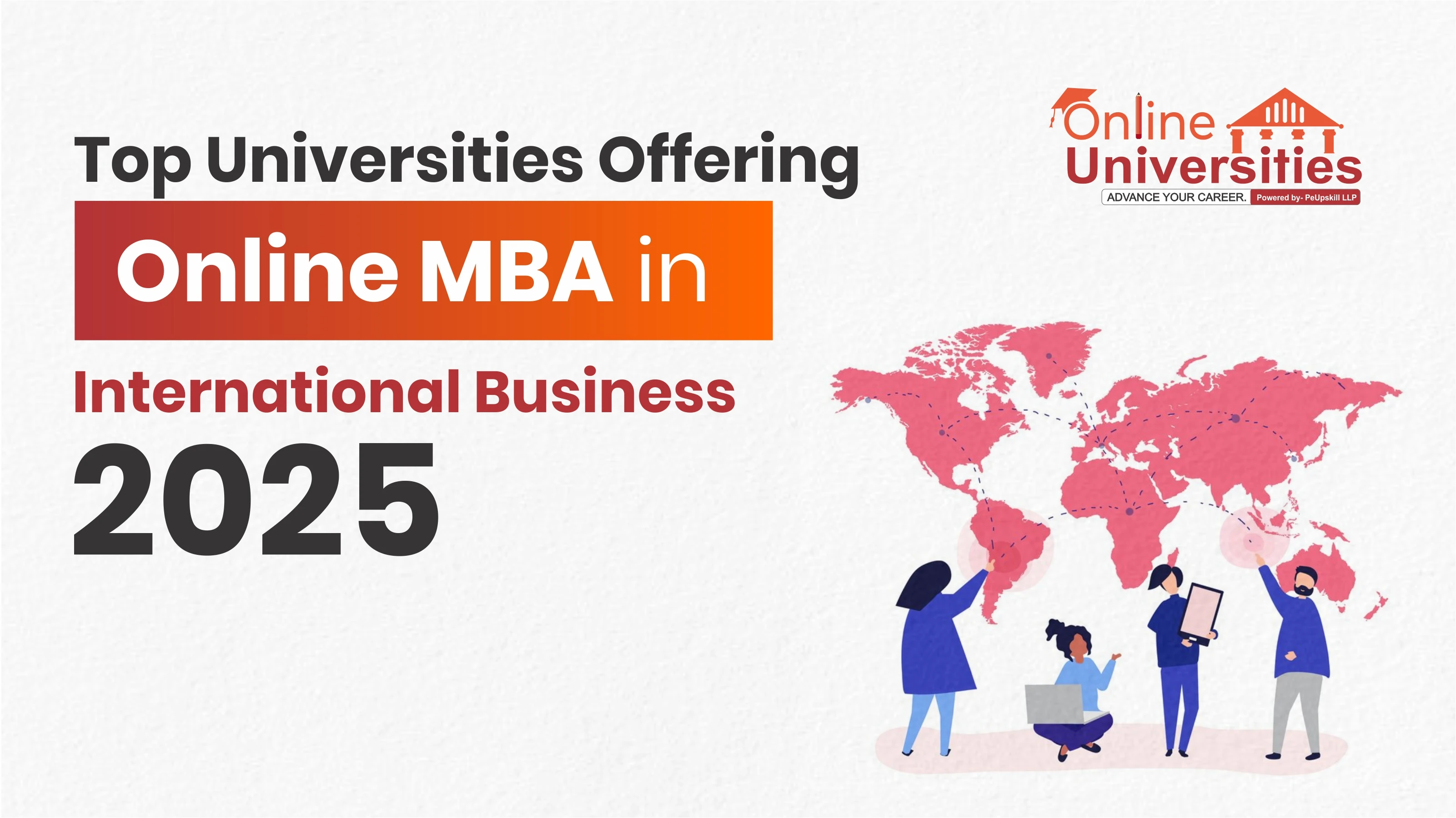 Top Universities Offering Online MBA in International Business 2025