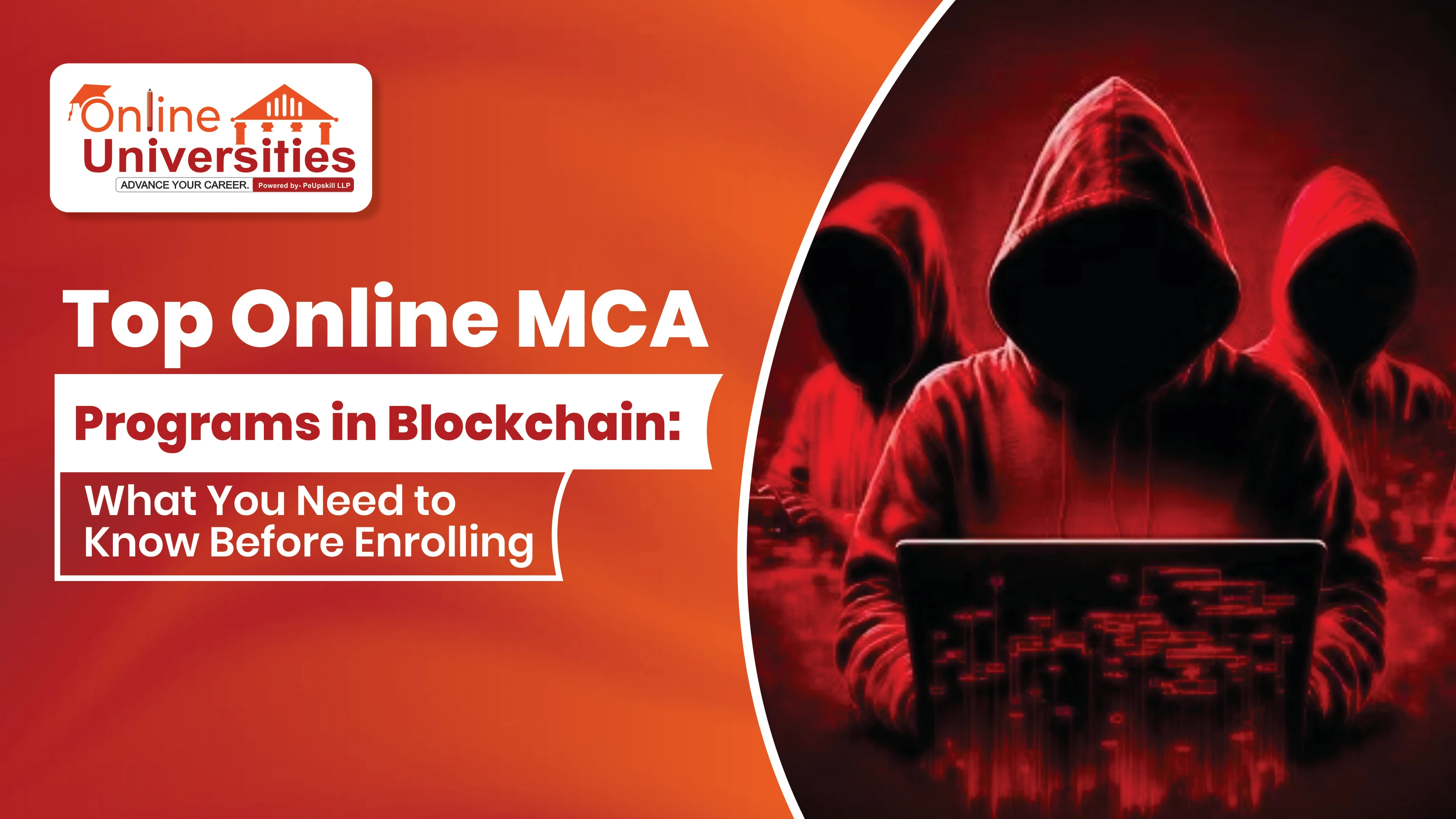 Top Online MCA Programs in Blockchain: What You Need to Know Before Enrolling