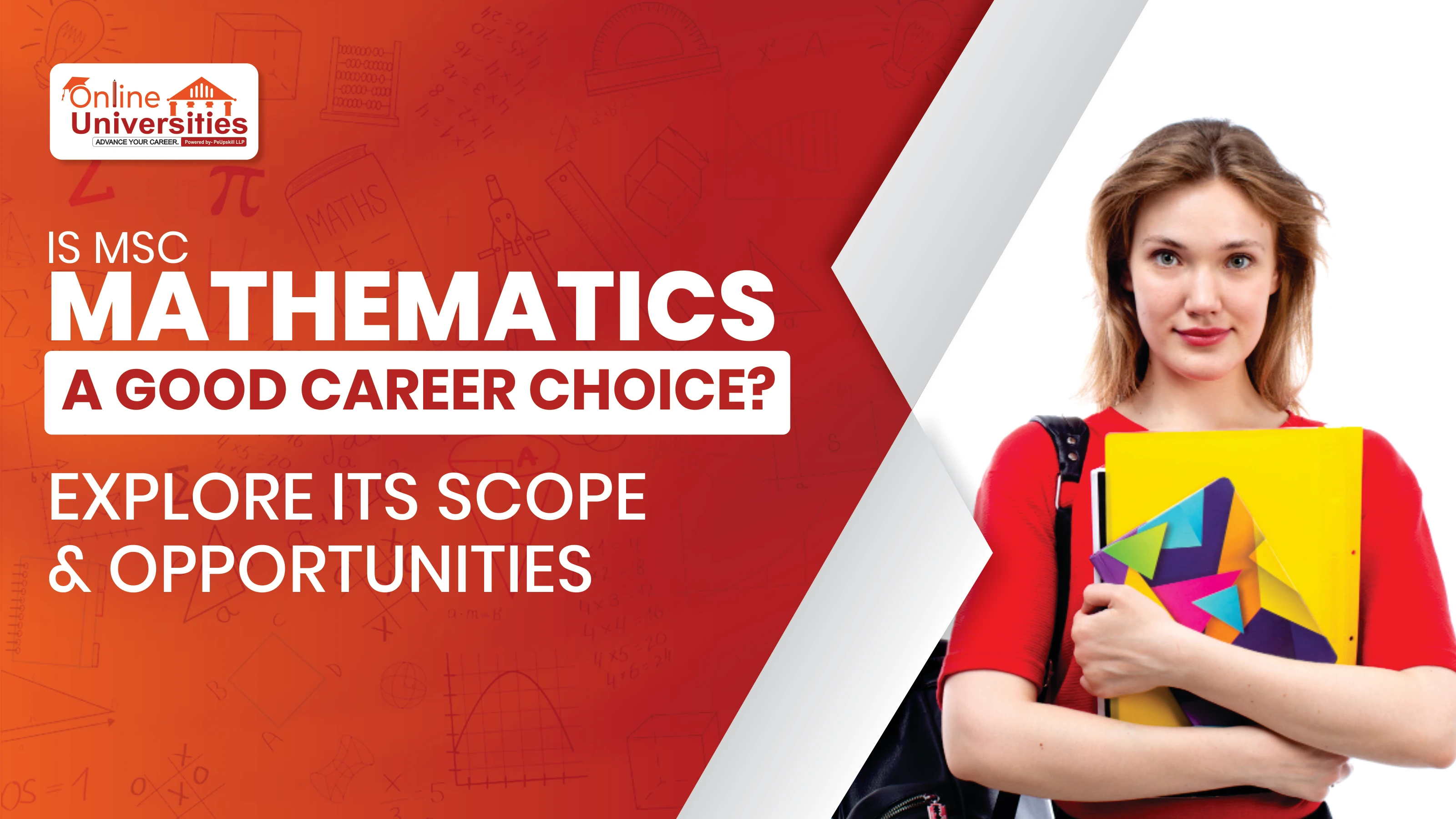 Is online MSc Mathematics a Good Career Choice? Explore Its Scope & Opportunities