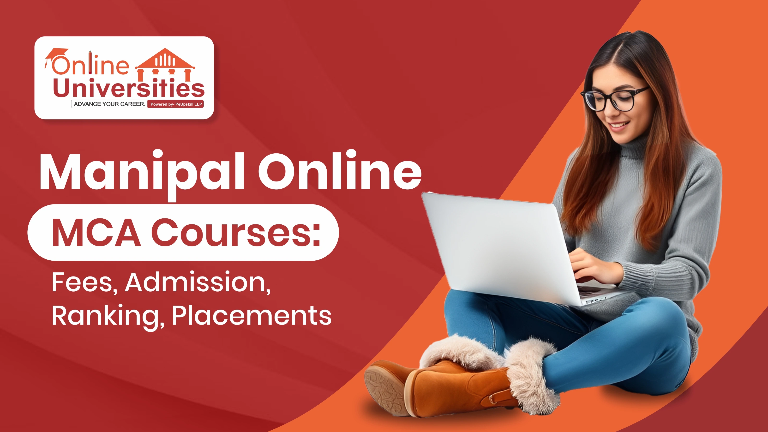 Manipal Online MCA Courses: Fees, Admission, Ranking, Placements 2025