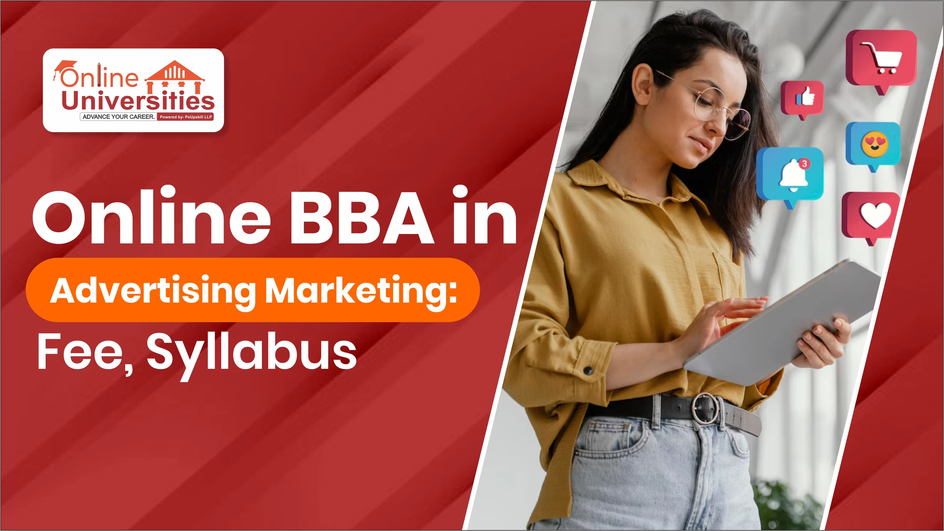 Online BBA Course In Advertising Marketing: Fee, Syllabus