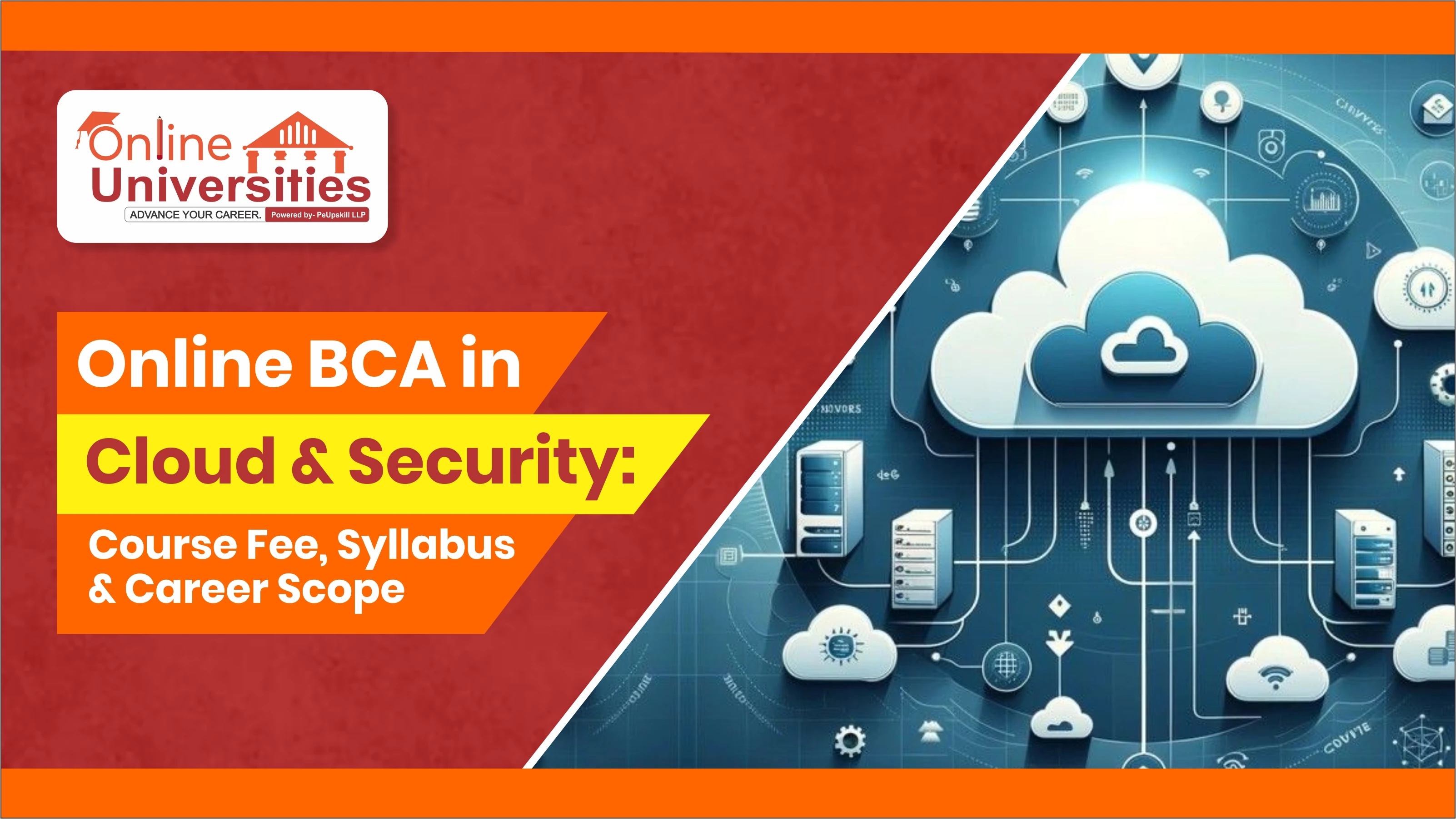 Online BCA in Cloud & Security: Course Fee, Syllabus & Career Scope 2025