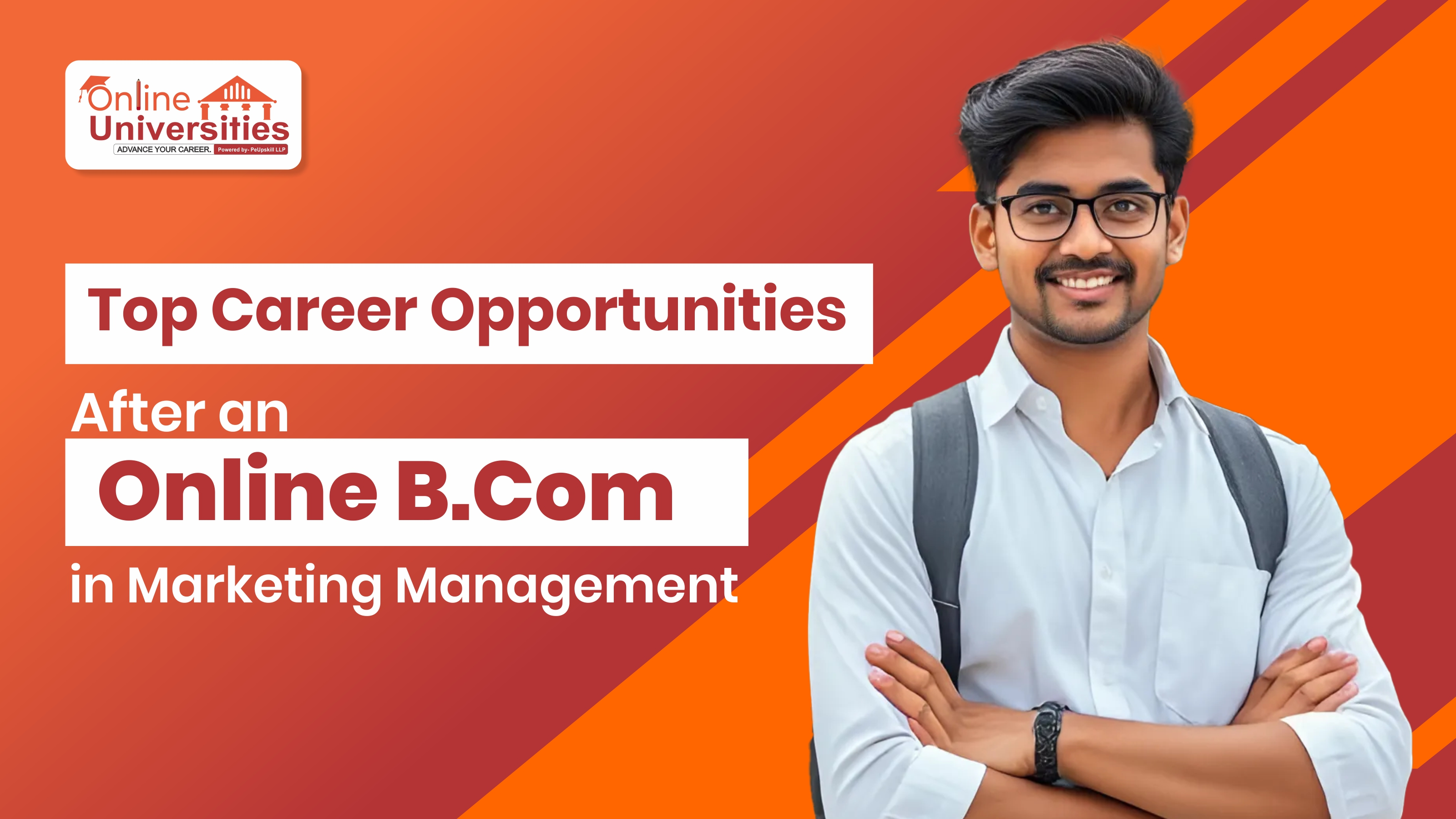 Top Career Opportunities After an Online B.Com. in Marketing