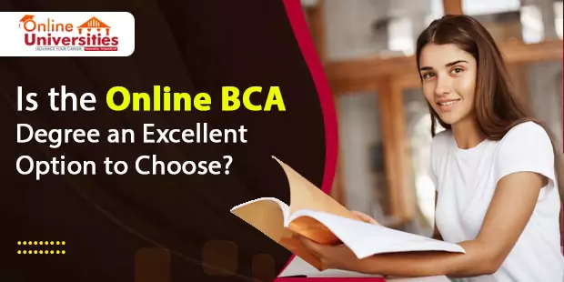 Is the Online BCA Degree an Effective Option to Choose?