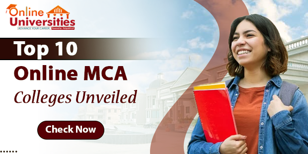 Top 10 Online MCA Colleges Unveiled