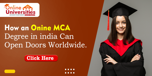 How an Online MCA Degree in India Can Open Doors Worldwide